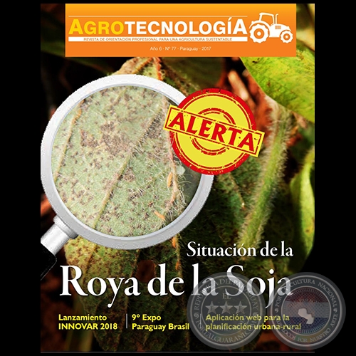 AGROTECNOLOGÍA Revista - AÑO 6 - NÚMERO 77 - AÑO 2017 - PARAGUAY